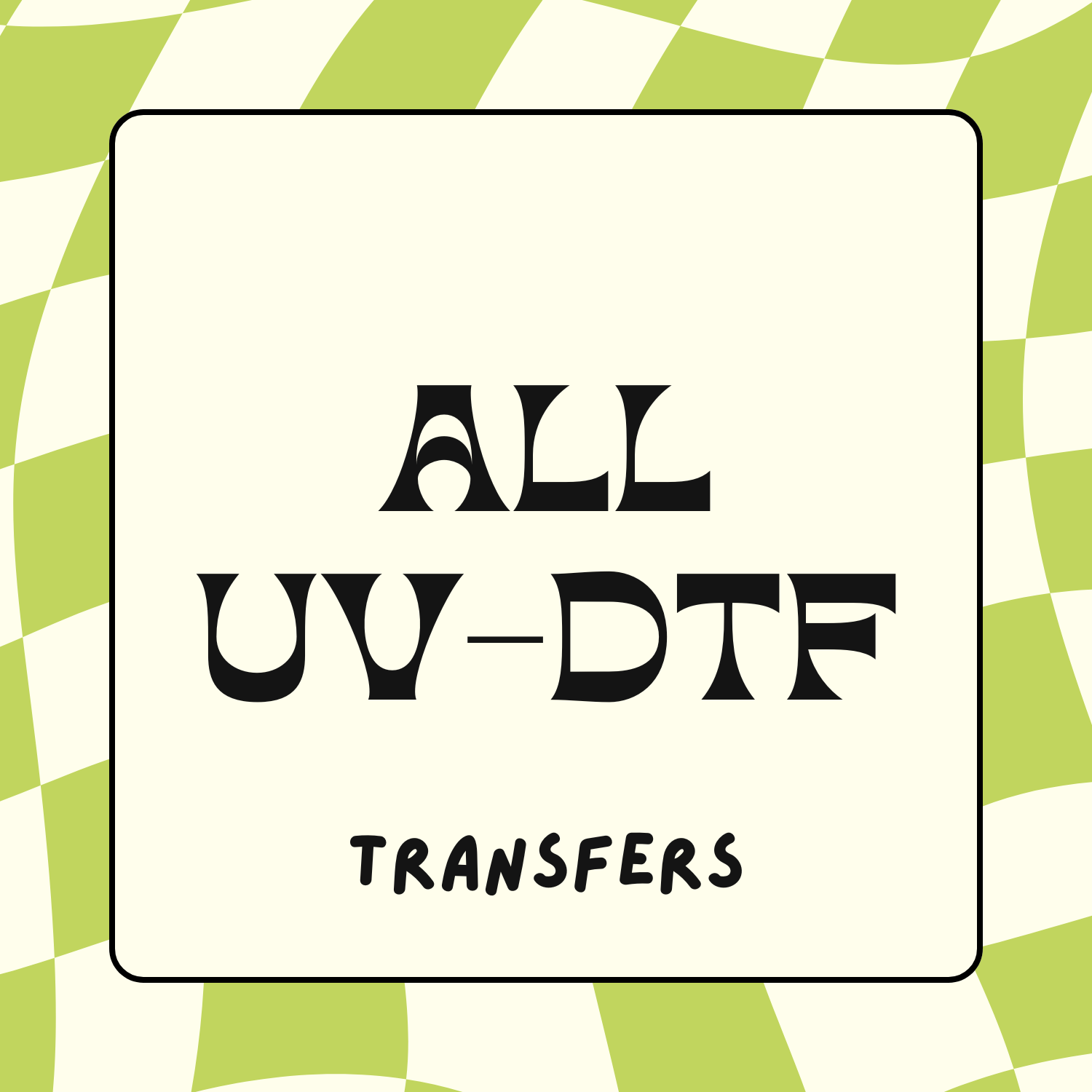 ALL UV-DTF